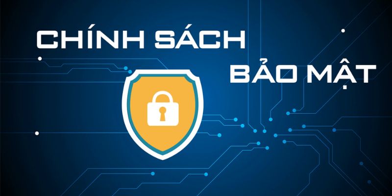 Vì sao chính sách bảo mật 1gom là yếu tố then chốt?